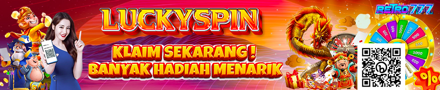 BONUS LUCKYSPIN RETRO777